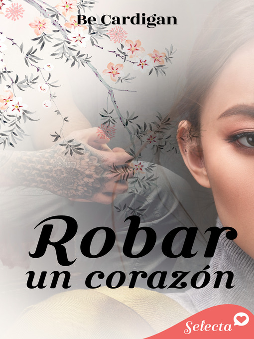 Title details for Robar un corazón by Be Cardigan - Available